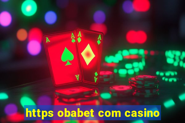 https obabet com casino